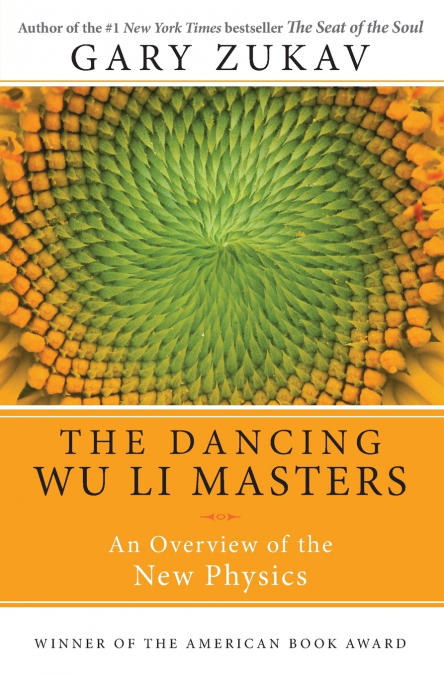 Dancing Wu Li Masters, The