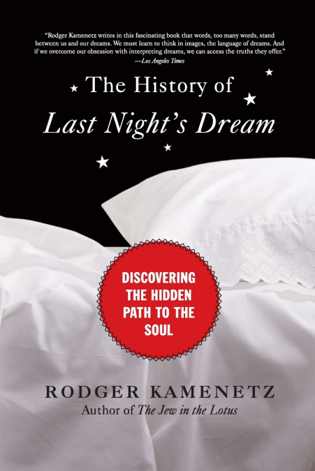 The History of Last Night’s Dream