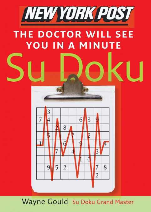 New York Post the Doctor Will See You in a Minute Sudoku