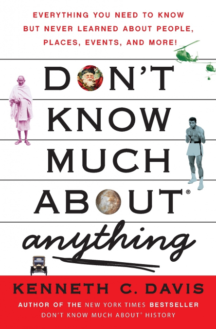 Don’t Know Much About(r) Anything
