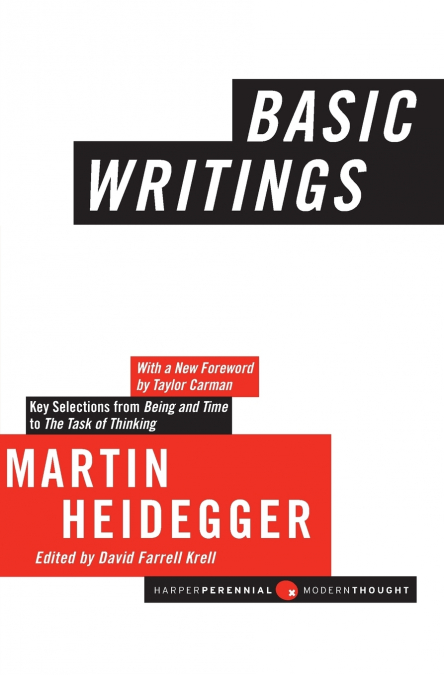 Basic Writings (Revised, Expanded)