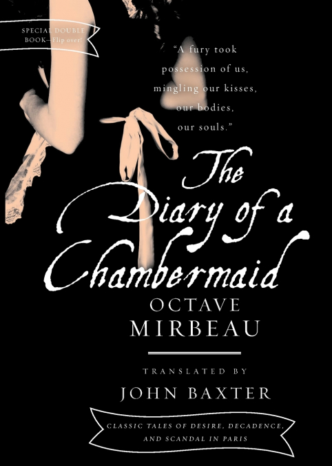 Diary of a Chambermaid/Gamiani, The