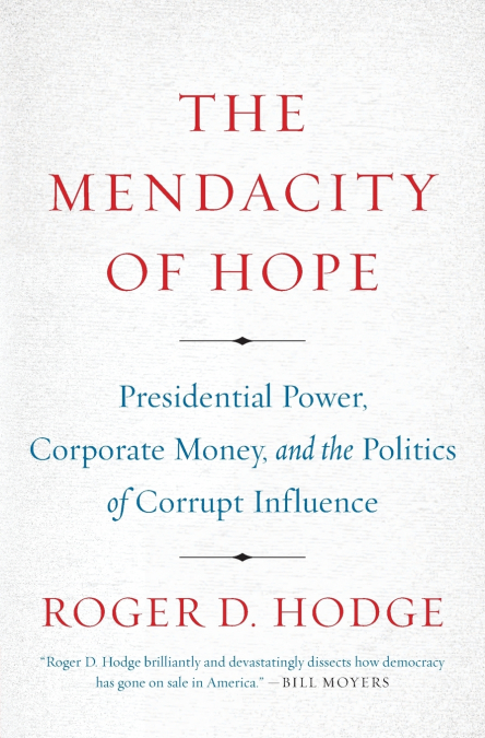 Mendacity of Hope, The