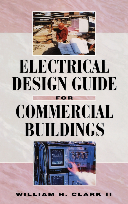Electrical Design Guide for Commercial Buildings