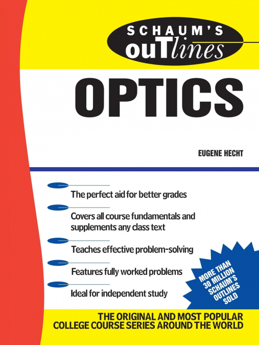 Schaum’s Outline of Optics