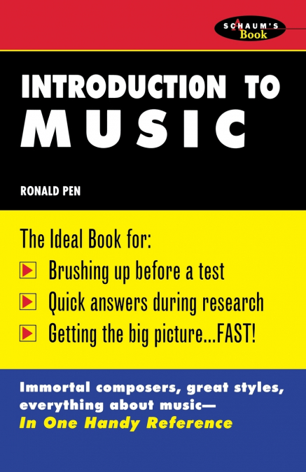 Schaum’s Outline of Introduction to Music