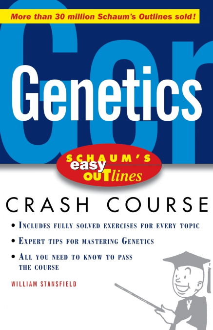 Schaum’s Easy Outline of Genetics