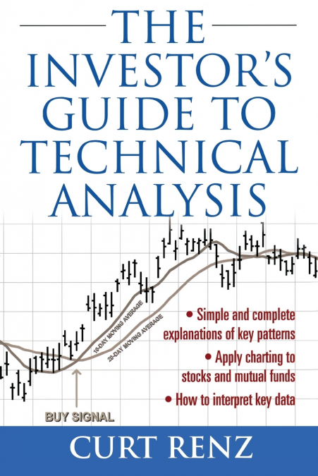 The Investor’s Guide to Technical Analysis