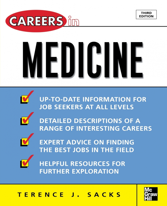 Careers in Medicine, 3rd ed.