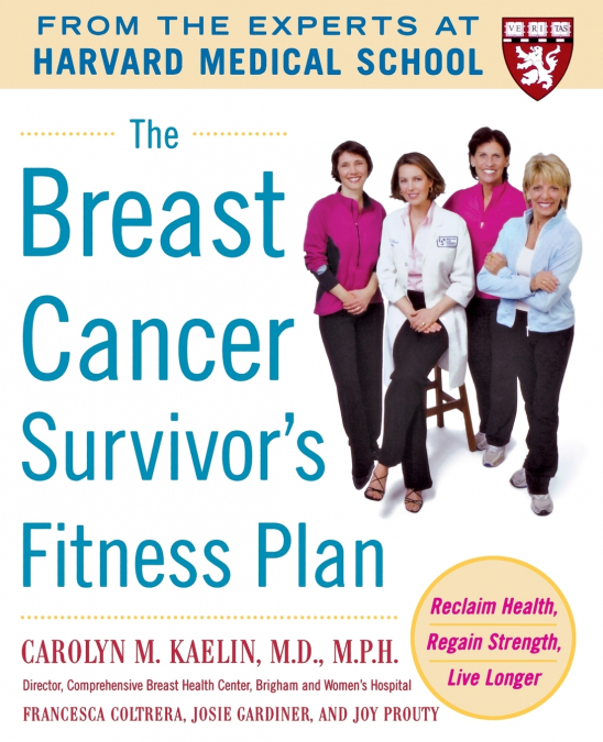 The Breast Cancer Survivor’s Fitness Plan