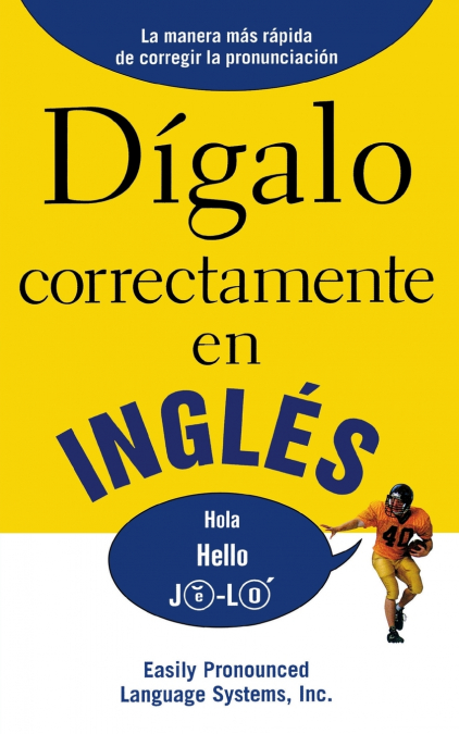 Dígalo correctamente en inglés