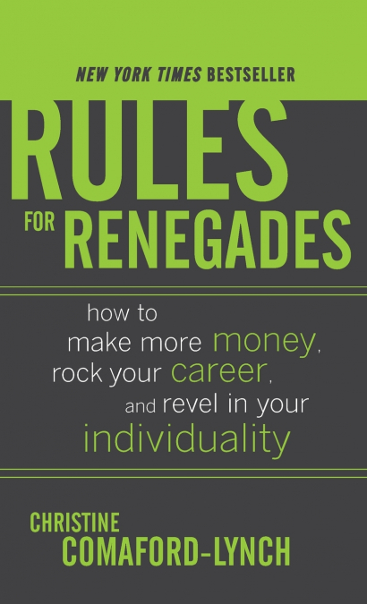Rules for Renegades