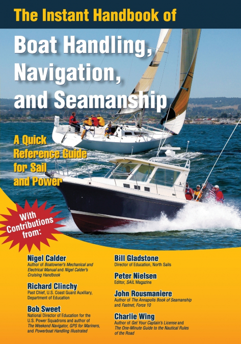 The Instant Handbook of Boat Handling, Navigation, and Seamanship