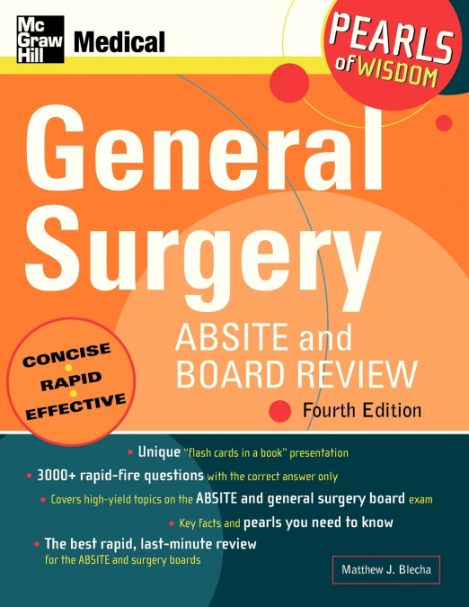 General Surgery ABSITE and Board Review, Fourth Edition