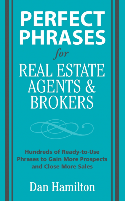 PERFCT PHRAS RE AGENTS & BRKRS