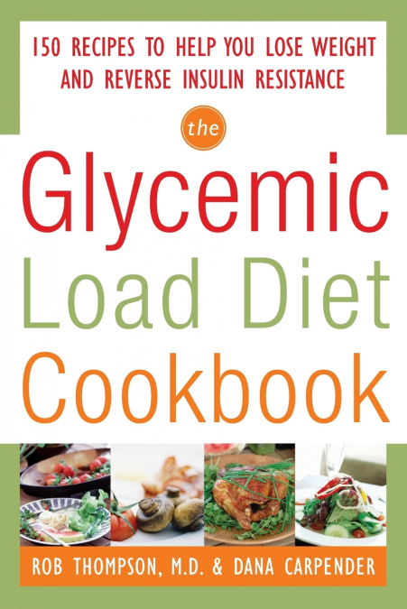 GLYCEMIC LOAD DIET COOKBOOK