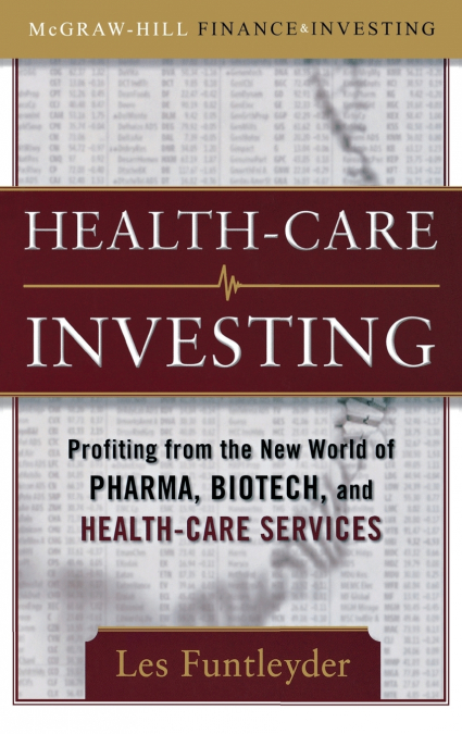 HEALTH CARE INVESTING
