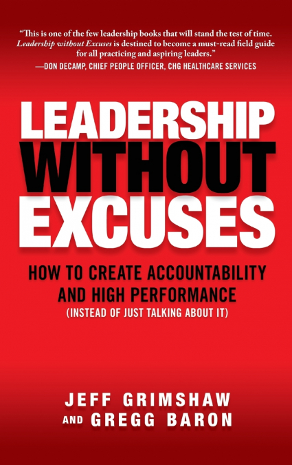 Leadership Without Excuses