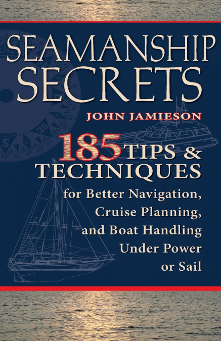 Seamanship Secrets