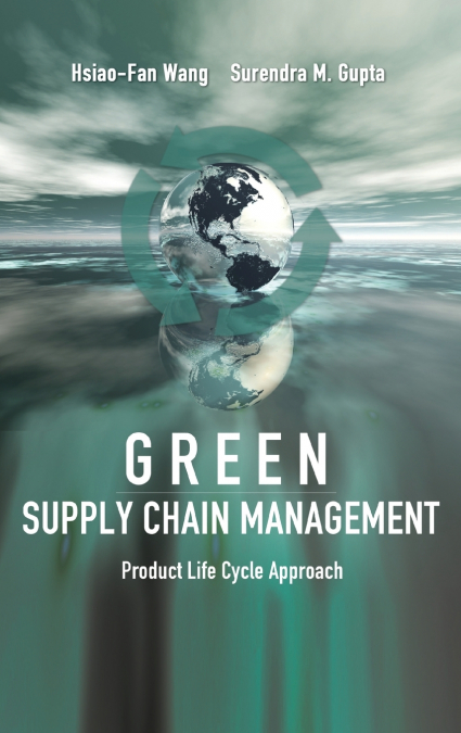Green Supply Chain Management