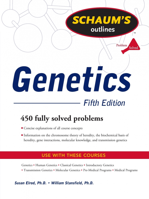 SCHAUMS OUTLINE GENETICS 5E