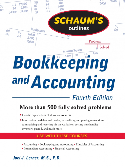 Schaum’s Outline of Bookkeeping and Accounting, Fourth Edition