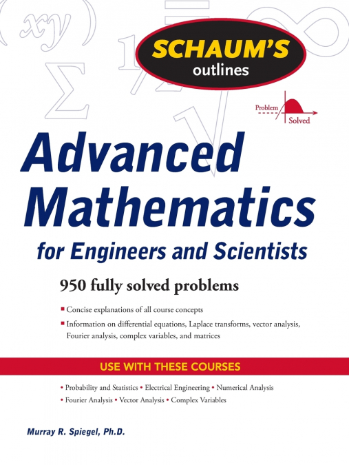 SCHAUMS ADVNC MATH ENGNRS