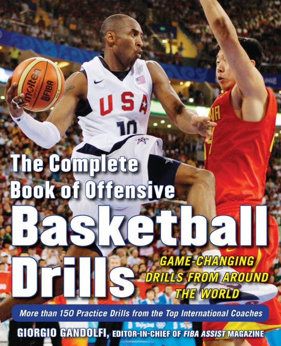 The Complete Book of Offensive Basketball Drills