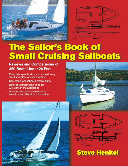 The Sailor’s Book of Small Cruising Sailboats