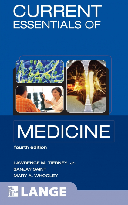 CURRENT Essentials of Medicine, Fourth Edition
