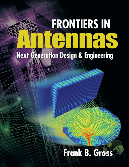 Frontiers in Antennas