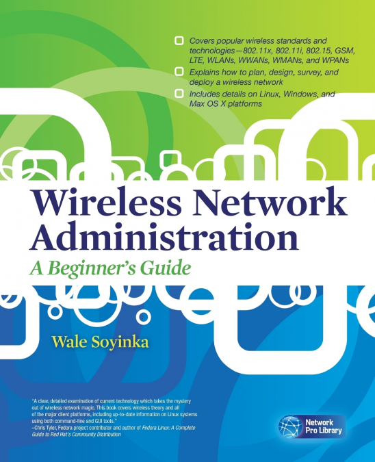 Wireless Network Administration A Beginner’s Guide