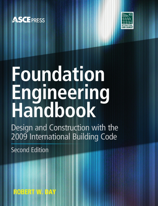 Foundation Engineering Handbook 2/E