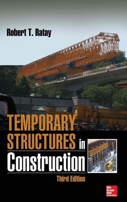 Temporary Structures in Construction, Third Edition