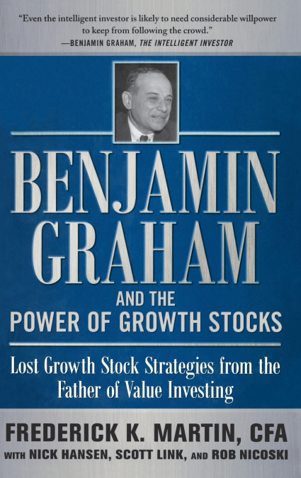 BENJAMIN GRAHAM&PWR GRWTH