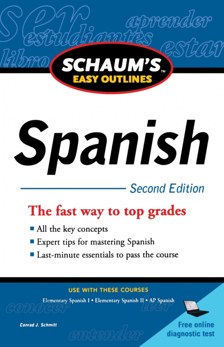 Schaum’s Easy Outline of Spanish, Second Edition