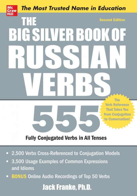 The Big Silver Book of Russian Verbs, 2nd Edition