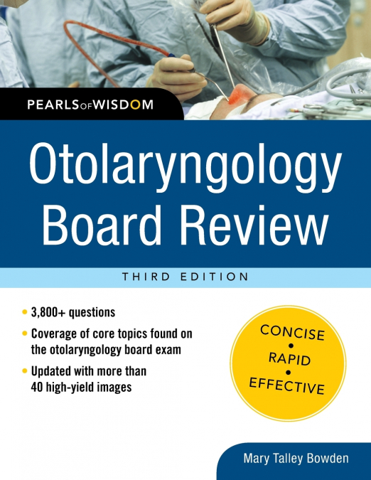 Otolaryngology Board Review