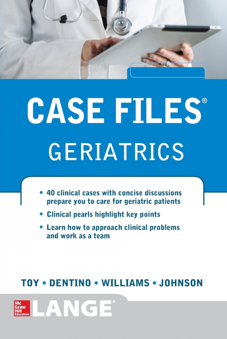 Case Files Geriatrics
