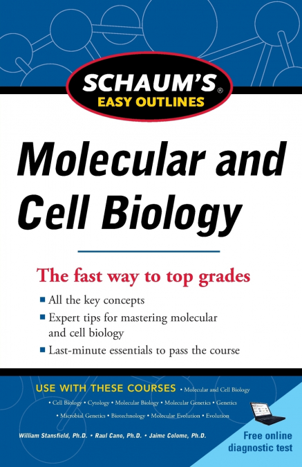 Schaum’s Easy Outline Molecular and Cell Biology, Revised Edition