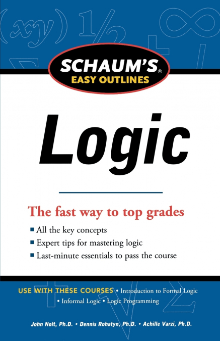 Schaum’s Easy Outline of Logic, Revised Edition