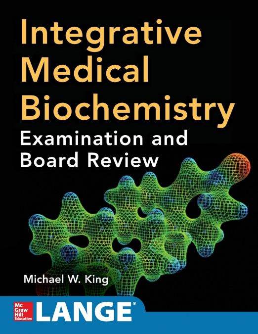 Integrative Medical Biochemistry