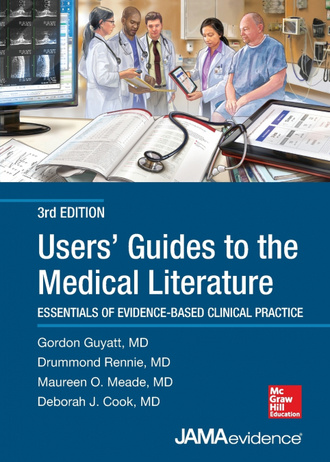 Users’ Guides to the Medical Literature