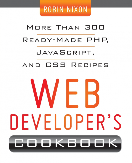 Web Developer’s Cookbook