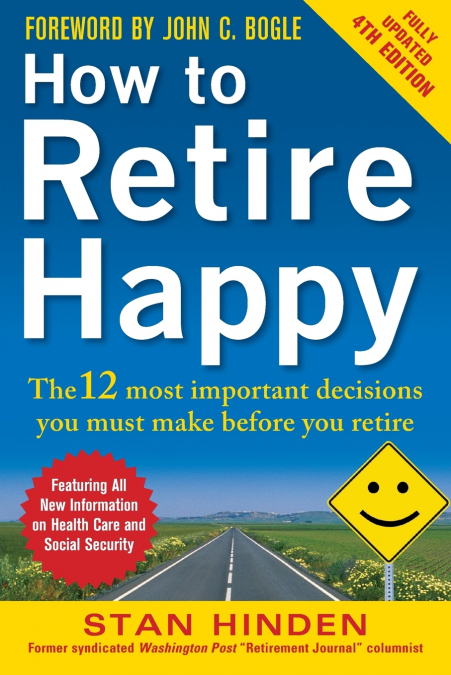 HOW TO RETIRE HAPPY 4E