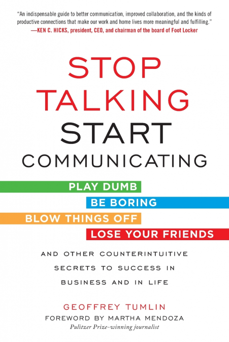 Stop Talking, Start Communicating