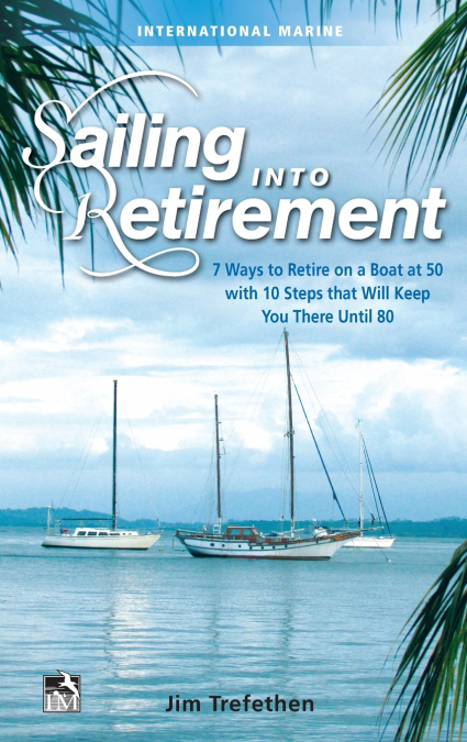 Sailing into Retirement