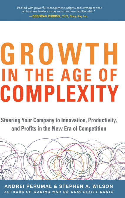GROWTH IN AGE OF COMPLEXITY
