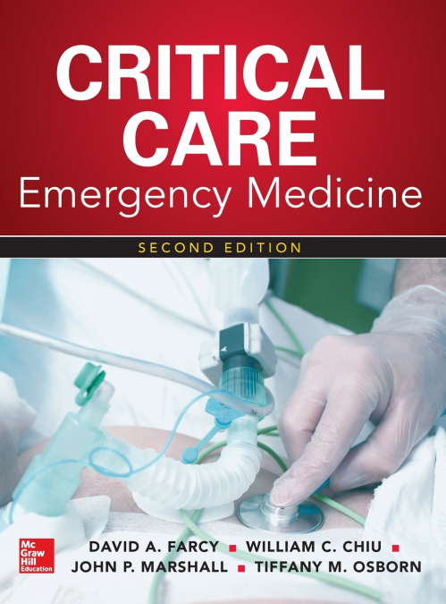Critical Care Emergency Medicine, Second Edition