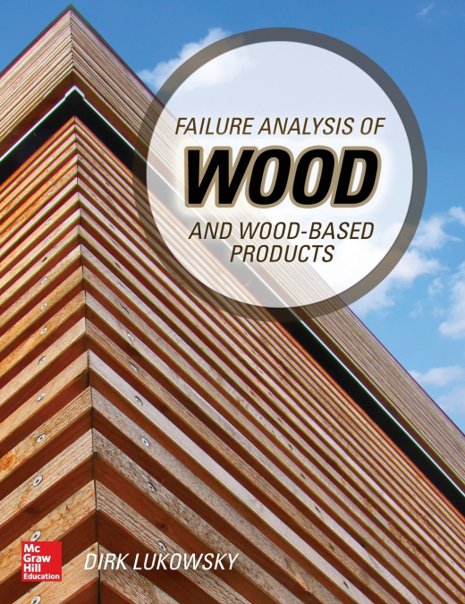 Failure Analysis of Wood and Wood-Based Products